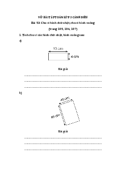 Giải VBT Toán lớp 3 Bài 53: Chu vi hình chữ nhật, chu vi hình vuông | Cánh diều
