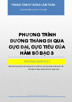 Viết nhanh phương trình đường thẳng qua các điểm cực trị của hàm số bậc 3 – Phùng Quyết Thắng Toán 12