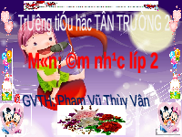 Giáo án điện tử Âm nhạc 2 Chủ đề 5 Cánh diều: Đồng dao