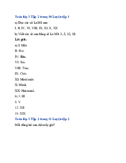 Giải SGK Toán lớp 3 trang 10, 11 Em làm quen với chữ số la mã | Cánh diều