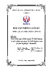 Bài tập nhóm cuối kì: Tìm hiểu quy trình quản lí chất lượng và các công cụ quản lí chất lượng của doanh nghiệp Vinamilk | Môn Nhập môn quản trị chất lượng - Đại học Sư phạm Kỹ thuật Thành phố Hồ Chí Minh