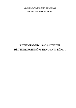 Đề thi (đề xuất) Olympic 10 tháng 3 lần thứ 3 môn Tiếng Anh năm 2019 môn Tiếng Anh 11 THPT Buôn Ma Thuật