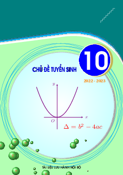 Các chủ đề ôn thi tuyển sinh vào lớp 10 môn Toán