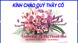 Giáo án điện tử Tiếng việt 3 Bài 17 Cánh diều: Đọc: Chuyện của ông Biển