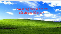 Giáo án điện tử tiếng việt 5 Bài 2 Chân trời sáng tạo: Viết đoạn văn ngắn