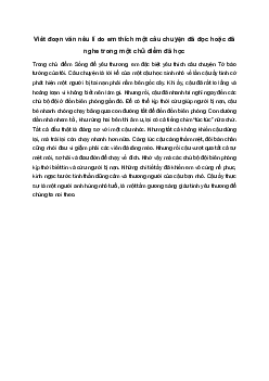 Viết đoạn văn nêu lí do em thích một câu chuyện trong một chủ điểm đã học | Tập làm văn 4