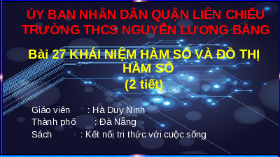 Giáo án điện tử Toán 8 Bài 27 Kết nối tri thức: Khái niệm hàm số và đồ thị của hàm số