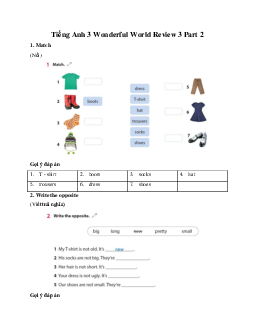 Giải BT Tiếng Anh 3 Wonderful World Review 3 Part 2