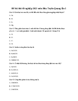 Đề thi thử THPT Quốc gia năm 2023 môn Hóa Học lần 1 tỉnh Tuyên Quang (có đáp án)