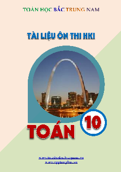 Tài liệu ôn thi học kì 1 Toán 10 – Trần Quốc Nghĩa