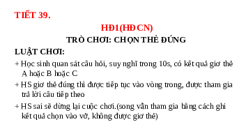 Giáo án điện tử Khoa học tự nhiên 7 Kết nối tri thức : Trò chơi (Tiết 39)