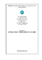 Bài giảng Dự báo phát triển kinh tế - xã hội | Trường Đại học Kinh tế và Quản trị kinh doanh, Đại học Thái Nguyên