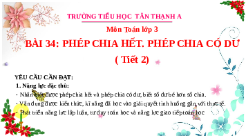 Giáo án điện tử Toán 3 Chương 2 Cánh diều: Phép chia hết. Phép chia có dư (tiết 2)