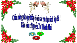 Giáo án điện tử Tiếng Việt 3 Tập 2 Bài 6 Kết nối tri thức: Cây gạo - Luyện tập