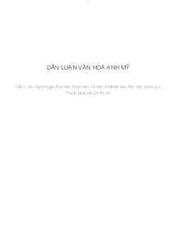 DẪN LUẬN VĂN HOÁ ANH MỸ | Dẫn luận ngôn ngữ | Đại học Khoa học Xã hội và Nhân văn, Đại học Quốc gia Thành phố HCM
