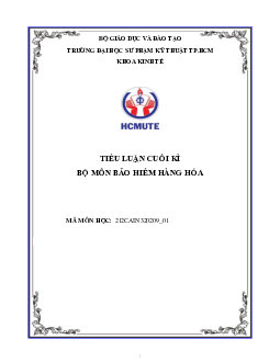 Tiểu luận môn Bảo hiểm hàng hóa về "Những vấn đề trong bảo hiểm hàng hóa"