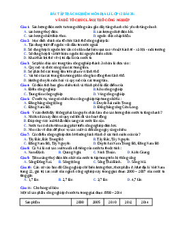 Trắc nghiệm Địa 12 bài 28 có đáp án: Vấn đề tổ chức lãnh thổ công nghiệp