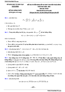 Đề tuyển sinh lớp 10 môn Toán năm 2020 – 2021 trường THPT chuyên Thái Bình (đề chung)