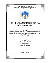 Quan điểm của chủ nghĩa Mác – Lênin về sứ mệnh lịch sử của giai cấp công nhân và sự vận dụng của Đảng ta ở Việt Nam hiện nay | Bài tập lớn môn Chủ nghĩa xã hội Neu