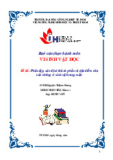 Báo cáo Thực Hành Vi Sinh Vật Học - Nhóm 4 - DHTP17ATT