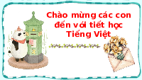Giáo án điện tử Tiếng việt 3 Bài 7 Cánh diều: Đọc: Người trí thức yêu nước