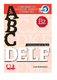 ABC DELF B2 - Practice materials  - Tài liệu tham khảo | Đại học Hoa Sen