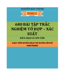 Top 680 bài tập trắc nghiệm tổ hợp – xác suất – Nguyễn Bảo Vương