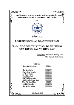 Báo cáo chủ đề: Ngộ độc thực phẩm do dư lượng của thuốc bảo vệ thực vật môn Dinh dưỡng và an toàn thực phẩm | Đại học Kỹ thuật - Công nghệ Cần Thơ
