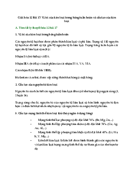 Giải hóa 12 bài 17: Vị trí của kim loại trong bảng tuần hoàn và cấu tạo của kim loại