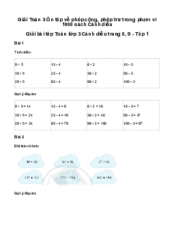Ôn tập về phép cộng, phép trừ trong phạm vi 1000: Giải bài tập Toán lớp 3 Cánh diều trang 8, 9 - Tập 1