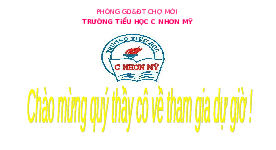 Giáo án điện tử Âm nhạc 1 Chủ đề 3 Chân trời sáng tạo : Bài ca lao động