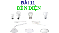 Giáo án điện tử Công nghệ 6 Bài 11 Kết nối tri thức: Đèn điện