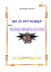Phân tích quá trình thiết kế mạng Internet - Đồ án tốt nghiệp Mạng máy Vi tính / Trường Đại học Kinh tế - Tài chính thành phố Hồ Chí Minh