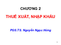 Chương 2 thuế xuất, nhập khẩu môn Thuế  | Trường Đại học Tài Chính - Marketing