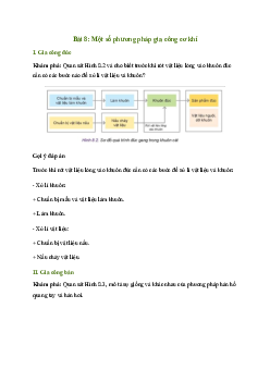 Giải Công nghệ 11 Bài 8: Một số phương pháp gia công cơ khí | Kết nối tri thức