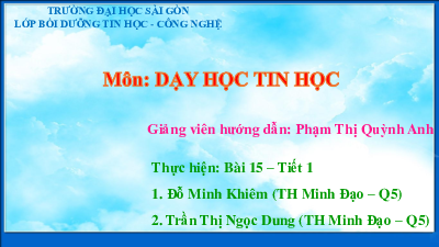 Bài 15: Nhiệm vụ của em và sự trợ giúp của máy tính (Tiết 1) | Bài giảng PowerPoint Tin học 3 | Chân trời sáng tạo