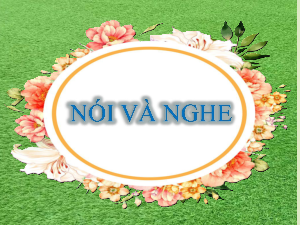 Bài 6.6: Nói và nghe | Bài giảng PowerPoint Ngữ Văn 6 | Cánh diều