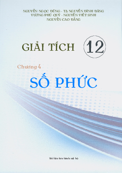 Bài tập trắc nghiệm số phức có đáp án Toán 12
