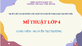 Giáo án điện tử Mĩ thuật 4 Bài 3 Chân trời sáng tạo: Tranh chấm màu