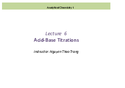 Lecture 6-Acid-Base Titration - Chemistry Laboratory | Trường Đại học Quốc tế, Đại học Quốc gia Thành phố HCM