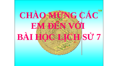 Giáo án điện tử Lịch Sử 7 KNTT - Bài 15  Kết Nối Tri Thức:  Nước Đại Ngu thời Hồ (1400-1407).