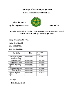 Bài tiểu luận Quản trị Marketing - Phân tích chiến lược Marketing của Công ty Cổ phần phần Kỹ Nghệ thực phẩm  Việt Nam | Học viện Nông nghiệp Việt Nam