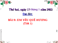 Giáo án điện tử Đạo đức 4 Bài 9 Cánh diều: Em yêu quê hương (Tiết 1)