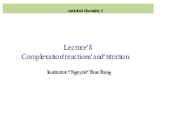 Lecture 8 Complexation - Chemistry Laboratory | Trường Đại học Quốc tế, Đại học Quốc gia Thành phố HCM