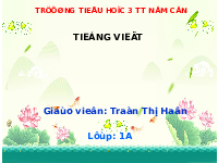 Giáo án điện tử Tiếng việt 1 bài 3 Chân trời sáng tạo : V v