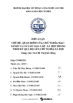 Tiểu luận" Quan điểm của chủ nghĩa Mác Lênin và cơ cấu giai cấp xã hội trong thời kì quá độ