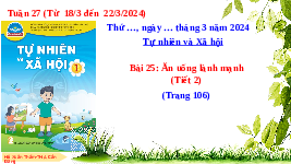 Giáo án điện tử Tự nhiên và xã hội 1 bài 26 Chân trời sáng tạo : Em vận động và nghỉ ngơi