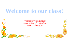 Giáo án điện tử Tiếng anh 7 unit 2: Healthy living - lesson 1 | Globle Success