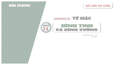 Bài 14: Hình thoi và hình vuông | Bài giảng PowerPoint Toán 8 | Kết nối tri thức