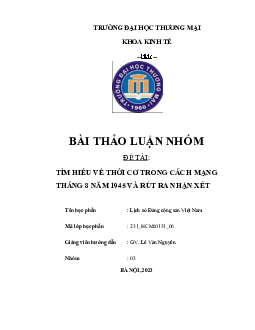 Bài thảo luận: " “Tìm hiểu về thời cơ trong Cách mạng Tháng Tám năm 1945 và rút ra nhận xét”